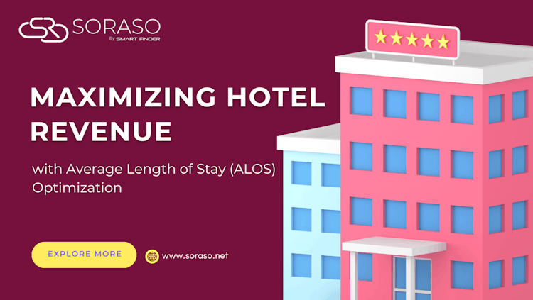 Maximizing Hotel Revenue with Average Length of Stay (ALOS) Optimization